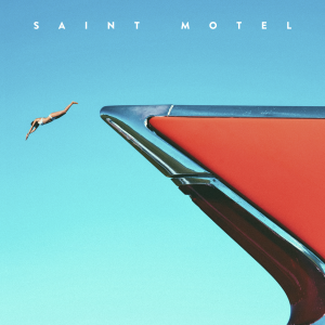 Saint Motel cover EP